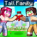 Having a TALL Family in Minecraft