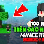 KiraMC Tóm Tắt 100 Ngày Minecraft Sinh Tồn Siêu Khó Trên Đảo Hoang Nghèo Nhất !!