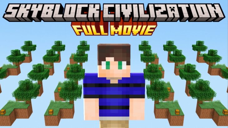 Minecraft but I survive in SKYBLOCK CIVILIZATION [FULL MOVIE]