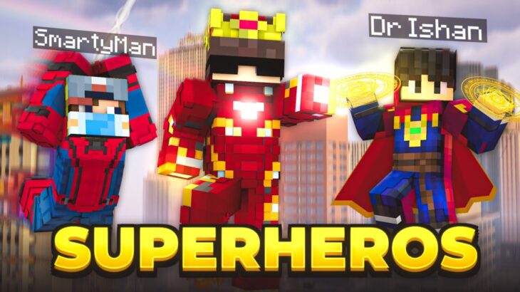 We Became SUPER HEROS in Minecraft!