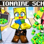 Going to BILLIONAIRE School in Minecraft!