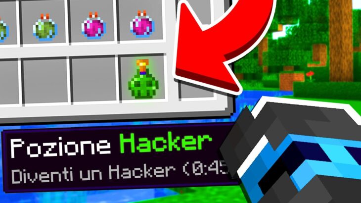 HO BEVUTO UNA POZIONE HACKER SU MINECRAFT – ITA