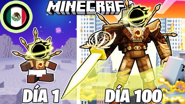 ¡Sobreviví 100 DÍAS como un SINIESTRO TITÁN RELOJ en Minecraft HARDCORE!