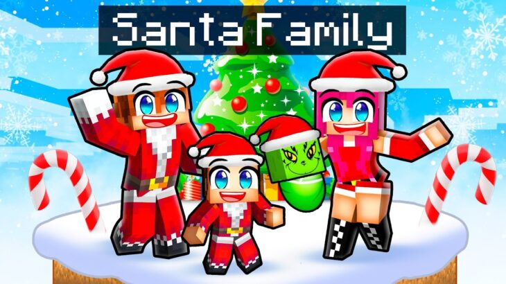 Having A SANTA FAMILY In Minecraft!