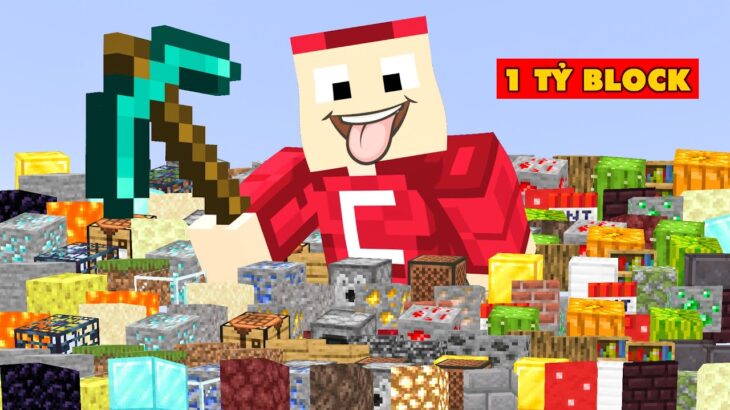 Minecraft Nhưng Đố Ai Đào Được 1 Tỷ Block