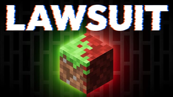 Suing Minecraft Because They Broke The Law & Pissed Me Off