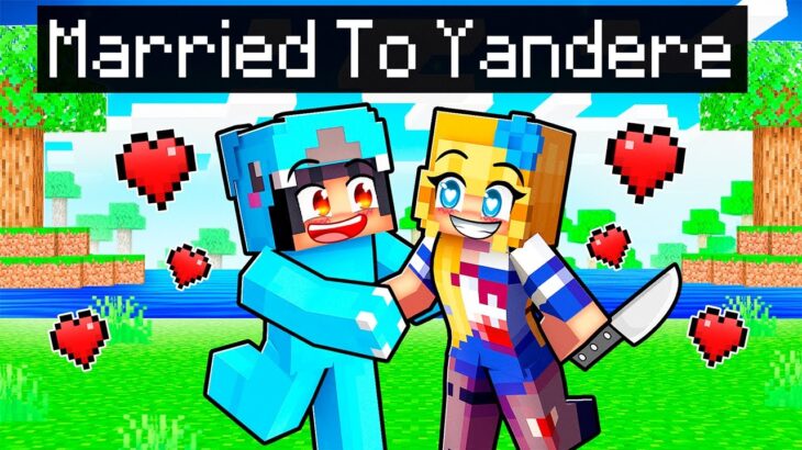 Getting MARRIED to a YANDERE in Minecraft!