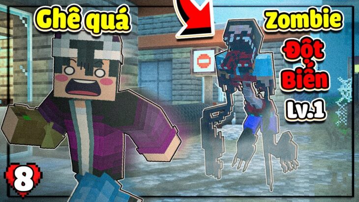 MINECRAFT VÙNG ĐẤT ZOMBIE * TẬP 8 | LỘC ĐỘT NHẬP VÀO TRUNG TÂM ĐẠI DỊCH ZOMBIE VÀ GẶP ZB ĐỘT BIẾN😱❗