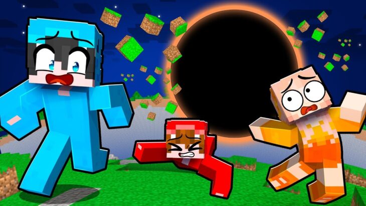 Minecraft Pero un Agujero Negro CRECE CADA SEGUNDO