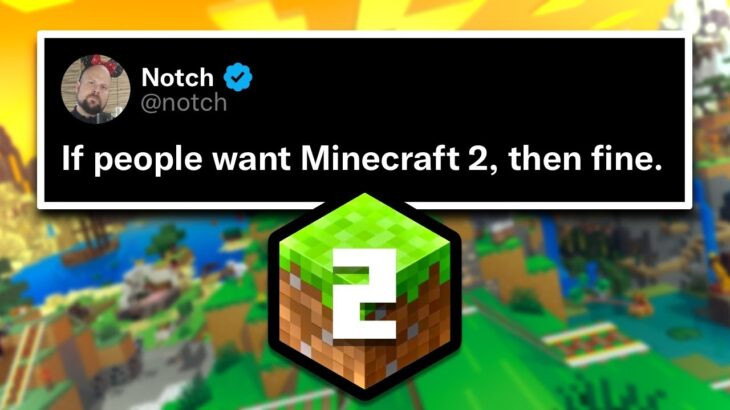 Notch Confirms: Minecraft 2 IS Happening