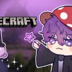 【MINECRAFT】🌿 I finally have a broom!!🧙【#NIJIENchanted EP. 1】