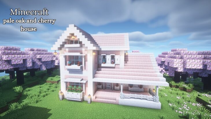 【マイクラ建築】ペールオークと桜の家の作り方【マインクラフト】【Minecraft】