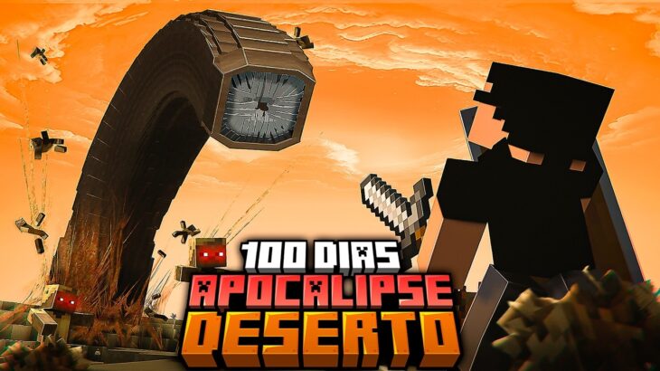 Sobrevivi 100 dias em um APOCALIPSE NO DESERTO do Minecraft – O FILME