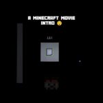 a Minecraft movie intro #minecraft #viralvideo