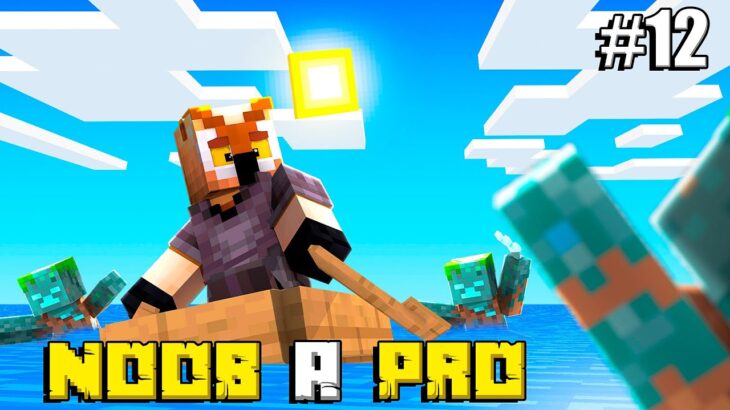 DE NOOB A PRO #12 EXPLORAMOS EL MAR | MINECRAFT FARGAN