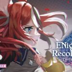 ≪ENigmatic Recollection: Chapter 2≫ Peasant the Bae Returns. #1