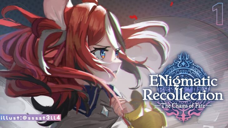 ≪ENigmatic Recollection: Chapter 2≫ Peasant the Bae Returns. #1