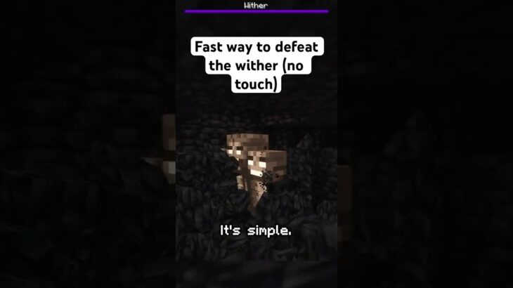 How to defeat the Wither without making a single hit?
