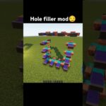 Minecraft HOLE Filling Mod💀 #shorts #minecraft #viral