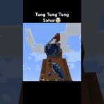 Minecraft tung tung tung sahur🤯 #shorts #minecraft #viral