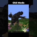 New Minecraft Mods Vs Old Mods….
