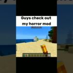 scariest minecraft horror mod