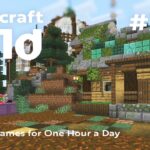 Minecraft | 1日1時間プレイ（実況なし） | 小さな家を建てる | 1h1d – Part 279