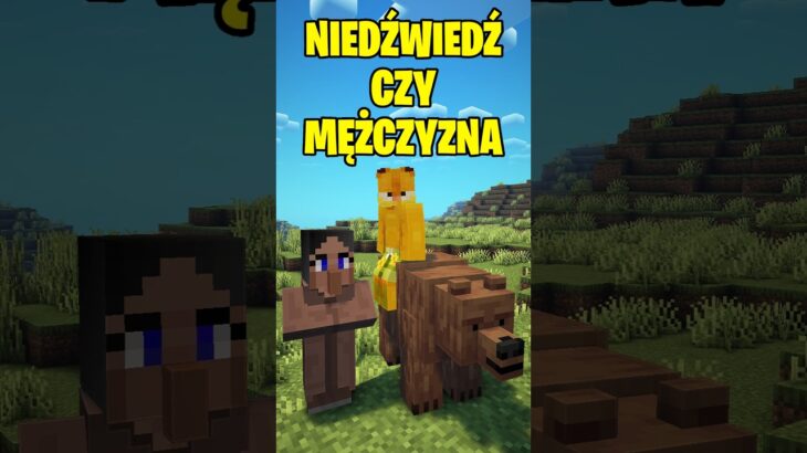 CO DZIEWCZYNA WYBIERZE W MINECRAFT?