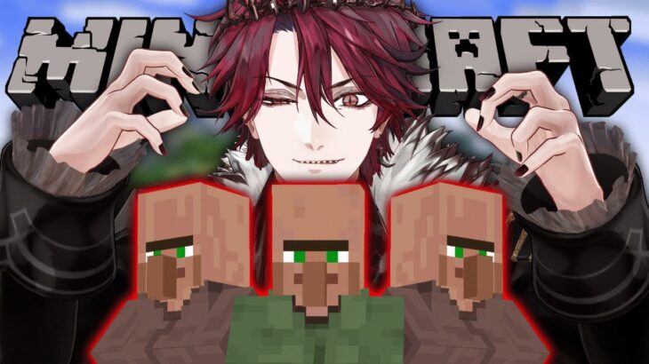 【MINECRAFT】CAPTURING A VILLAGE AND DOING WHATEVER WE WANT