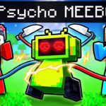 Meebo Is PSYCHO In Minecraft!