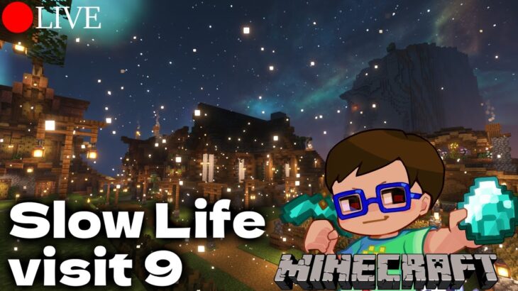 【建築紹介】  ” Slow Life  visit  ➈ “　【マルチサーバー】#minecraft  #マインクラフト  #マイクラ