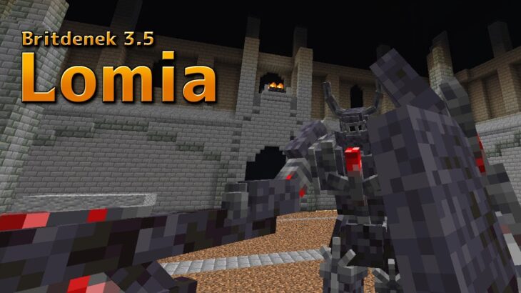 [Minecraft Custom Map] Britdenek3.5 ~Lomia~ [Minecraft Java Edition]